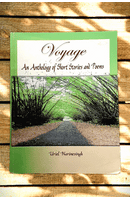Voyage: An Anthology of Short Stories & Poems